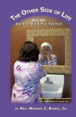 The Other Side of Life(English, Paperback, Biebel Warren C Jr)