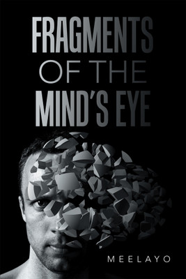 Fragments of the Mind's Eye(English, Paperback, Meelayo)