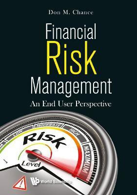 Financial Risk Management: An End User Perspective(English, Hardcover, Chance Don M)