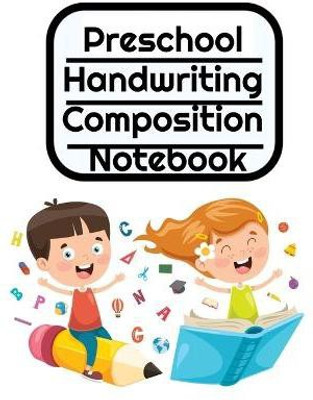 Preschool Handwriting Composition Notebook(English, Paperback, Douglas Jenny)