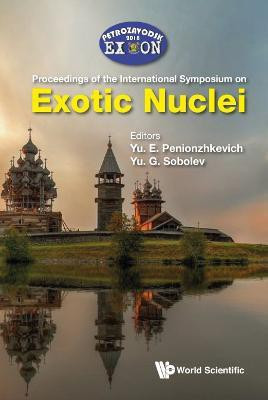 Exotic Nuclei: Exon-2018: Proceedings Of The International Symposium On Exotic Nuclei(English, Hardcover, unknown)