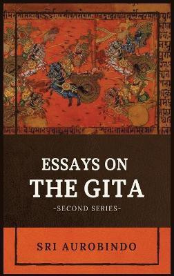 Essays on the GITA(English, Hardcover, Sri Aurobindo)