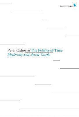 The Politics of Time(English, Paperback, Osborne Peter)