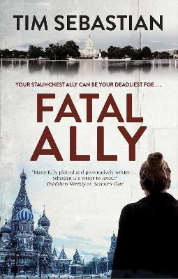 Fatal Ally(English, Paperback, Sebastian Tim)