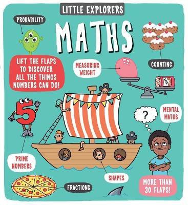 Little Explorers: Maths(English, Board book, Ltd. Dynamo)