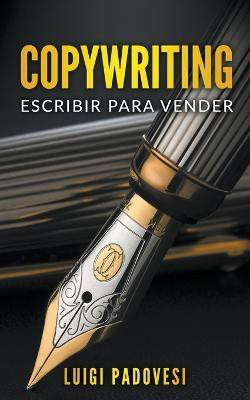 Copywriting(Spanish, Paperback, Padovesi Luigi)