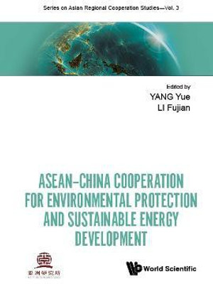 Asean-china Cooperation For Environmental Protection And Sustainable Energy Development(English, Hardcover, unknown)