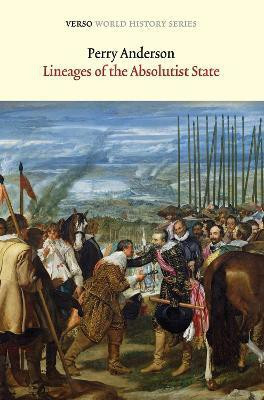 Lineages of the Absolutist State(English, Paperback, Anderson Perry)
