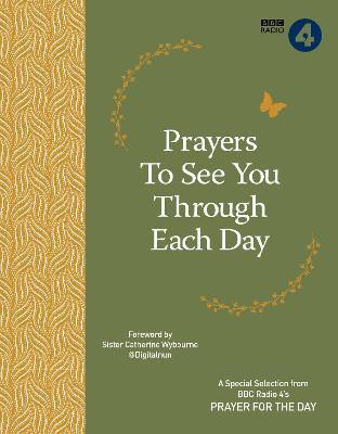 Prayers to See You Though Each Day(English, Paperback, BBC Radio 4)