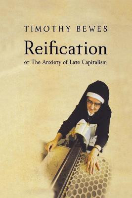 Reification(English, Paperback, Bewes Timothy)