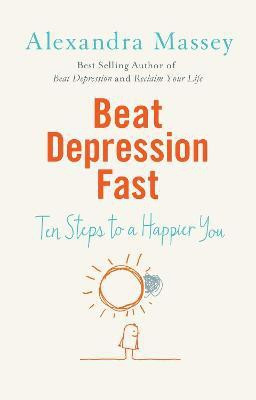 Beat Depression Fast(English, Paperback, Massey Alexandra)