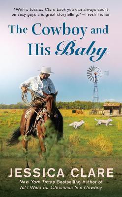 The Cowboy and his Baby(English, Paperback, Clare Jessica)