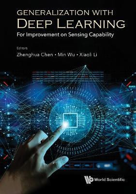 Generalization With Deep Learning: For Improvement On Sensing Capability(English, Hardcover, unknown)