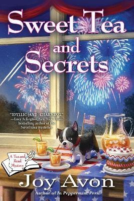 Sweet Tea and Secrets(English, Hardcover, Avon Joy)