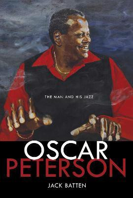 Oscar Peterson(English, Hardcover, Batten Jack)