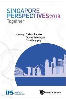 Singapore Perspectives 2018: Together(English, Paperback, unknown)