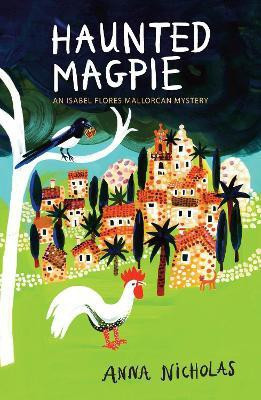 Haunted Magpie(English, Paperback, Nicholas Anna)