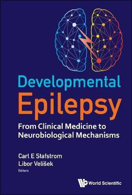 Developmental Epilepsy: From Clinical Medicine To Neurobiological Mechanisms(English, Hardcover, unknown)