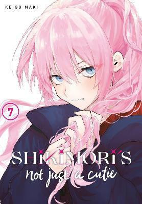 Shikimori's Not Just a Cutie 7(English, Paperback, Maki Keigo)
