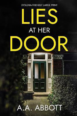 Lies at Her Door(English, Paperback, Abbott AA)