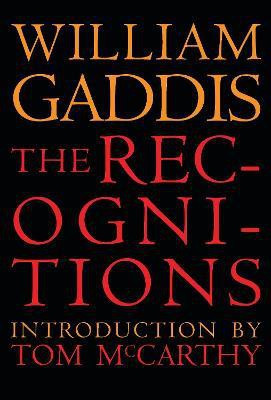 The Recognitions(English, Paperback, Gaddis William)