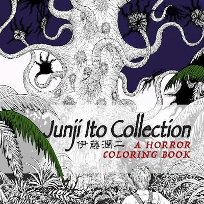 Junji Ito Collection Coloring Book(English, Paperback, Ito Junji)