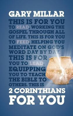 2 Corinthians For You(English, Paperback, Millar Gary)