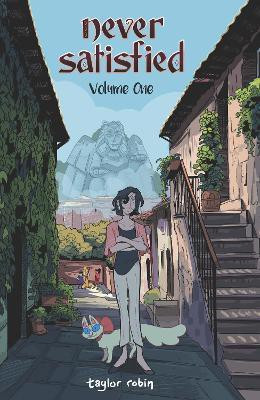 Never Satisfied Vol. 1(English, Paperback, Robin Taylor)