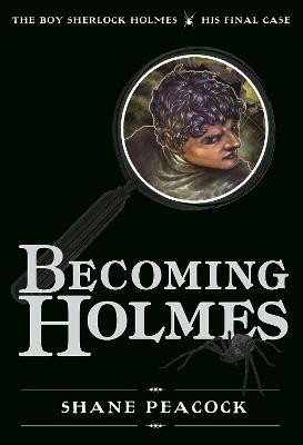 Becoming Holmes(English, Hardcover, Peacock Shane)