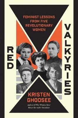 Red Valkyries(English, Hardcover, Ghodsee Kristen)