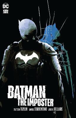 Batman: The Imposter(English, Hardcover, Tomlin Mattson)