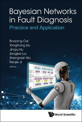 Bayesian Networks In Fault Diagnosis: Practice And Application(English, Hardcover, unknown)