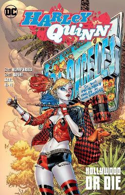 Harley Quinn Vol. 5: Hollywood or Die(English, Paperback, Humphries Sam)