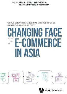 Changing Face Of E-commerce In Asia(English, Hardcover, unknown)
