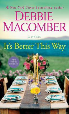 It's Better This Way(English, Paperback, Macomber Debbie)