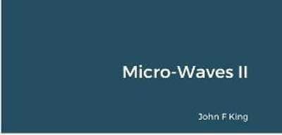 Micro-Waves II(English, Paperback, King John)
