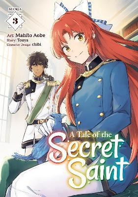 A Tale of the Secret Saint (Manga) Vol. 3(English, Paperback, Touya)