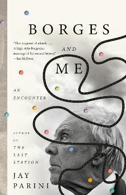 Borges and Me(English, Paperback, Parini Jay)