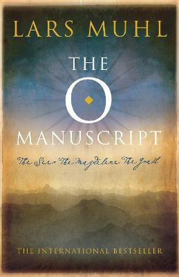 The O Manuscript(English, Paperback, Muhl Lars)