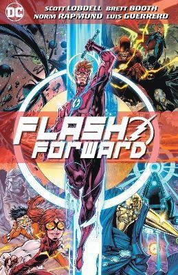 Flash Forward(English, Paperback, Lobdell Scott)