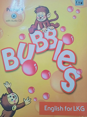 Bubbles Primer 1 - English For UKG(Paperback, Zendin Shroff)