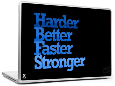 

Print Shapes Harder better Faster stronger Vinyl Laptop Decal 15.6