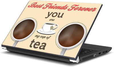 

ShopMantra You Are My Cup Of Tea Friendship Day Design Vinyl Laptop Decal 15.6