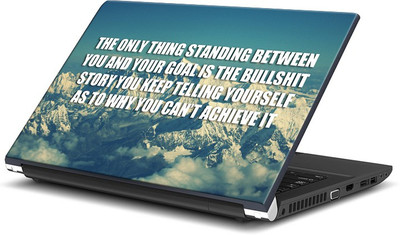 

ShopMantra The Only Thing Standing Between You Quote Vinyl Laptop Decal 15.6
