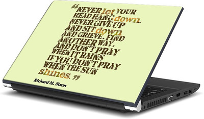 

ShopMantra Never Let Your Head Hang Down Quote Vinyl Laptop Decal 15.6