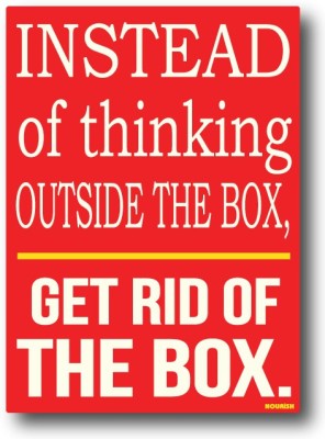 NOURiSH Instead Of ThinkIng Outside The Box Fridge Magnet Pack of 1