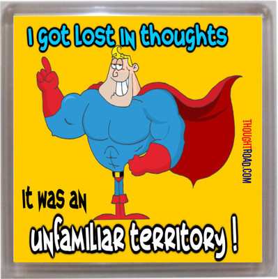 

Thoughtroad Got Lost In Thoughts Door Magnet, Fridge Magnet Pack of 1(Multicolor)
