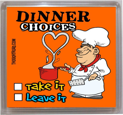 

Thoughtroad Dinner Choices Fridge Magnet Pack of 1(Multicolor)