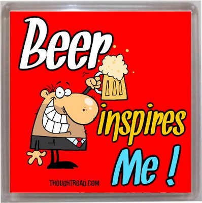 

Thoughtroad Beer Inspires Me Fridge Magnet Pack of 1(Multicolor)
