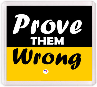 

Thoughtroad Prove Them Wrong Fridge Magnet Pack of 1